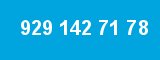 929 142 71 78